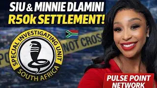 SIU & Minnie Dlamini R50k Settlement Explained | SIU National Lotteries Probe South Africa 2025 Pt.2