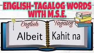 ENGLISH-TAGALOG WORDS WITH M.S.E. | It's what you want to learn with Ms. Maymay's TV | 01