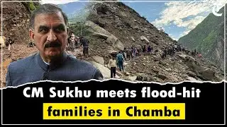 CM Sukhu conducts aerial survey of disaster-hit Bharmour, meets affected families in Chamba