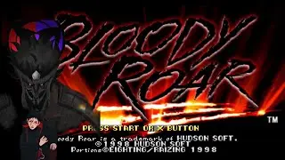 BLOODY ROAR -  &Eacute; tipo uma rinha de galo?🧐