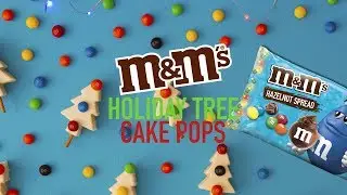 M&M'S Holiday Tree Cake Pops