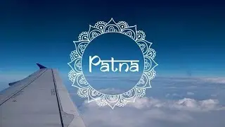 PATNA DARSHAN | Patna Blogs