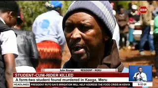 A form-two student found murdered in Kaaga, Meru County
