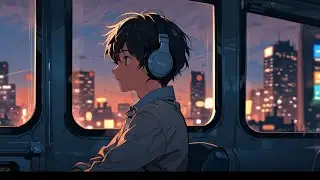 🎧 Evening Commute Vibes | Lofi Chill Beats + City Sounds + Soft Hip-Hop