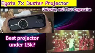 Egate 7X Duster HandsOn Review Unboxing, Setup & First Look! बजट होम थिएटर? देखिए टेस्ट रिज़ल्ट!