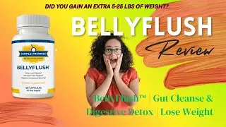 BellyFlush Review