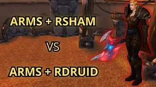 Arms + Rsham vs Arms Warrior + Resto Druid 2v2 | WotLK Warmane Lordaeron