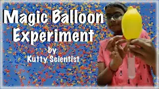 Magic Balloon Experiment in English | By kutty scientist