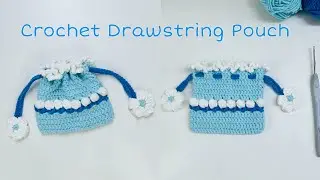 Drawstring Pouch Crochet Tutorial ♡ | Túi Rút Hoa Tulip - Hướng dẫn chi tiết 
