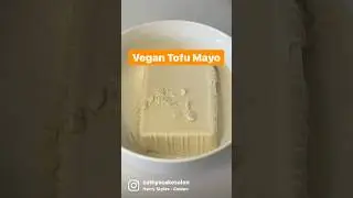 Vegan Tofu Mayonnaise (Sugar-Free)