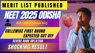 Merit List Published | NEET 2025 Expected Cut Off Odisha| Shocking Result OJEE | Soumya Saraswat