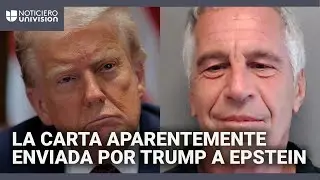 &iquest;Qu&eacute; dice la carta que aparentemente envi&oacute; Trump a Jeffrey Epstein por su cumplea&ntilde;os?
