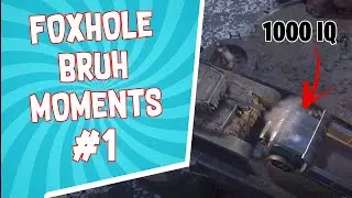 FOXHOLE BRUH MOMENTS #1 | FEATURING PUPIX??