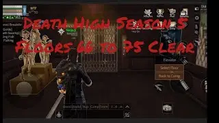 Lifeafter Death High Season 5 Floors 66 to 75
