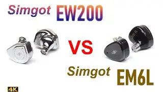 Simgot EW200 vs Simgot EM6L