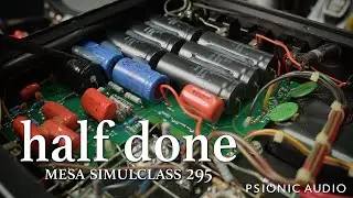 Half Done | Mesa SimulClass 295 Pt 2