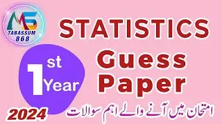 1st year statistics guess paper 2024
