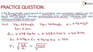 2nd Numerical of Overtaking sight distance - Transportation Engineering - GATE