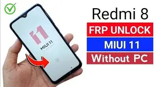 Redmi 8 frp bypass remove google account | how to remove google account redmi 8 frp unlock 🔓