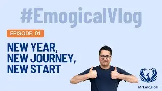 Join me as I start a new journey | Manish Ahuja | MrEmogical | #EmogicalVlog - Ep.01
