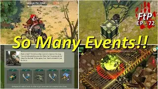 All these events lead to MASSIVE Progress!! - EP 72 - Free to Play [Last Day on Earth]