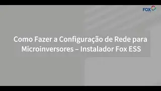 Como configurar o wifi dos microinversores Fox ESS--PT