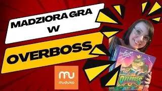 MadzioraGra #17 | OVERBOSS | recenzja | rozgrywka | moja opinia | @Muduko