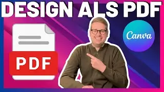 Canva Datei als PDF speichern 📄💾 So exportierst du Designs richtig!