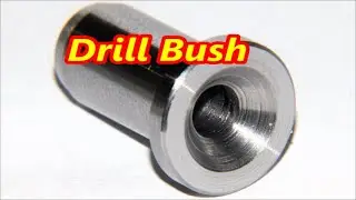 Hercus PC200 making a drill bush in S1214 Free cutting steel