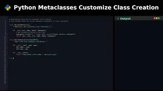 Python Metaclasses Customize Class Creation #pythonadvancedooptutorial