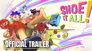 Shoe it All! - Official Demo Launch Trailer