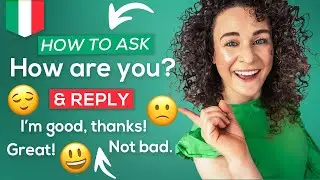 How to Say HOW ARE YOU in Italian & REPLY 📚+ FREE PDF Cheat-Sheet (Italian Phrases for Travel)