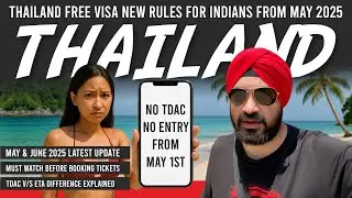 Thailand Entry Requirements 2025 | Free Visa For Indians | TDAC & ETA