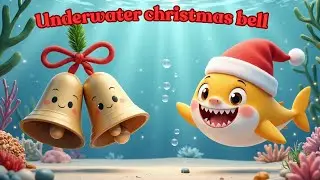 Underwater Christmas Bells🔔🌊 | Ding Dong Bells Song for Kids | Giggle TV Kids