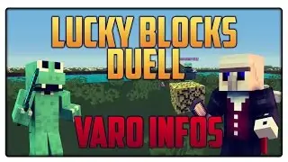 Minecraft Lucky Blocks Duels | Zander vs Vicevice - Varo 3 Infos! | Vicevice
