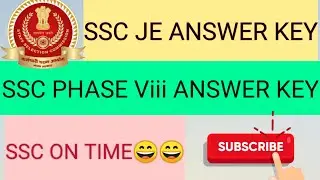 ANSWER KEY OF SSC JE 2019 & SSC PHASE 8 2019 OUT