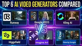 Top 6 AI Video Generators Compared | Runway vs Google VEO3 vs Kling AI vs Higgsfield #videogenai