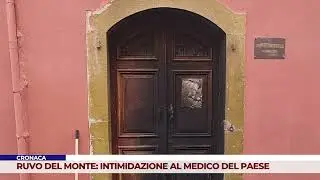CRONACA. RUVO DEL MONTE: INTIMIDAZIONE AL MEDICO DEL PAESE