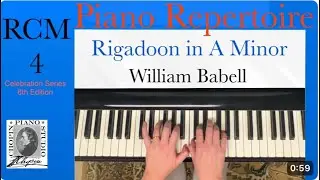 Rigadoon in A minor by William Babell. #RCM 4 - Piano Repertoire/ 2015 + 2022 Edition