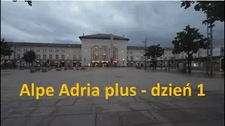 Alpe Adria plus 2024 - podróż rowerem z Salzburga do Sanoka. Część 1 Salzburg - Bad Gastein (98 km)