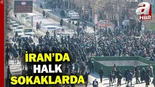 İran Riyali dibi gördü! Halk sokaklarda İran'da neler oluyor? | A Haber