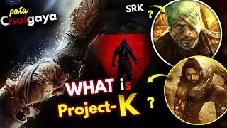 🛑Name Revealed ! What Is PROKECT - K ❓ Project-K Plot💥 Explain In Hindi | DFall