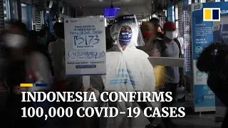Indonesia confirms 100,000 coronavirus cases, becomes Southeast Asia&rsquo;s worst-hit nation