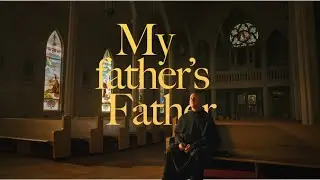 My father's Father- Official Trailer