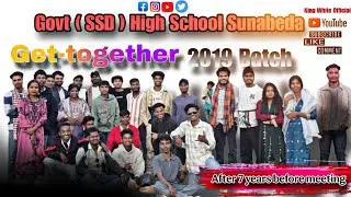 Unforgettable School Reunion After 7 Years 🥹 | 2019 Batch | Sunabeda High School | Friendship 