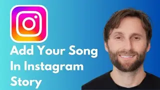 How to Add Your Own Songs in Instagram Story [Full Guide 2026]