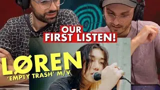 LØREN - 'EMPTY TRASH' M/V REACTION