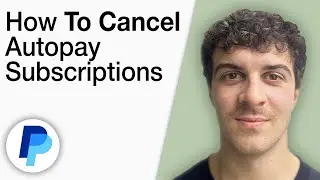 How To Cancel Autopay Subscriptions on PayPal [2025 Full Guide]