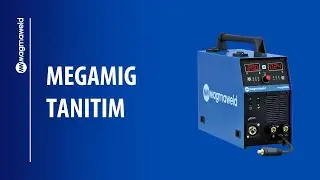 MEGAMIG Gazaltı (MIG/MAG) Kaynak Makinesi Tanıtımı