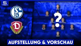 Schalke - Dresden | Aufstellung | Tipps 21.Spieltag | Personal-Update | Spieltagsvorschau S04